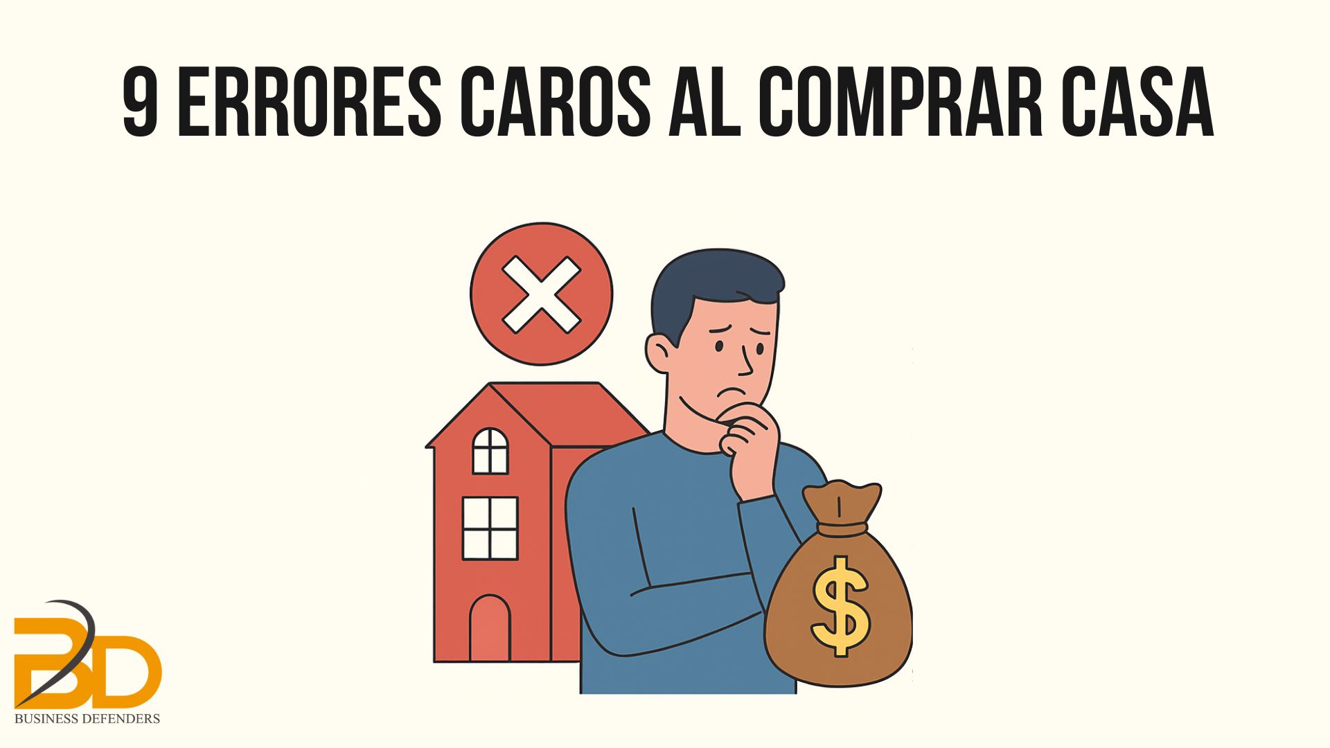 9 Errores que pueden salir caros al comprar una vivienda - Business ...